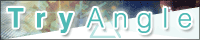 TryAngle�`�g���C�A���O���`